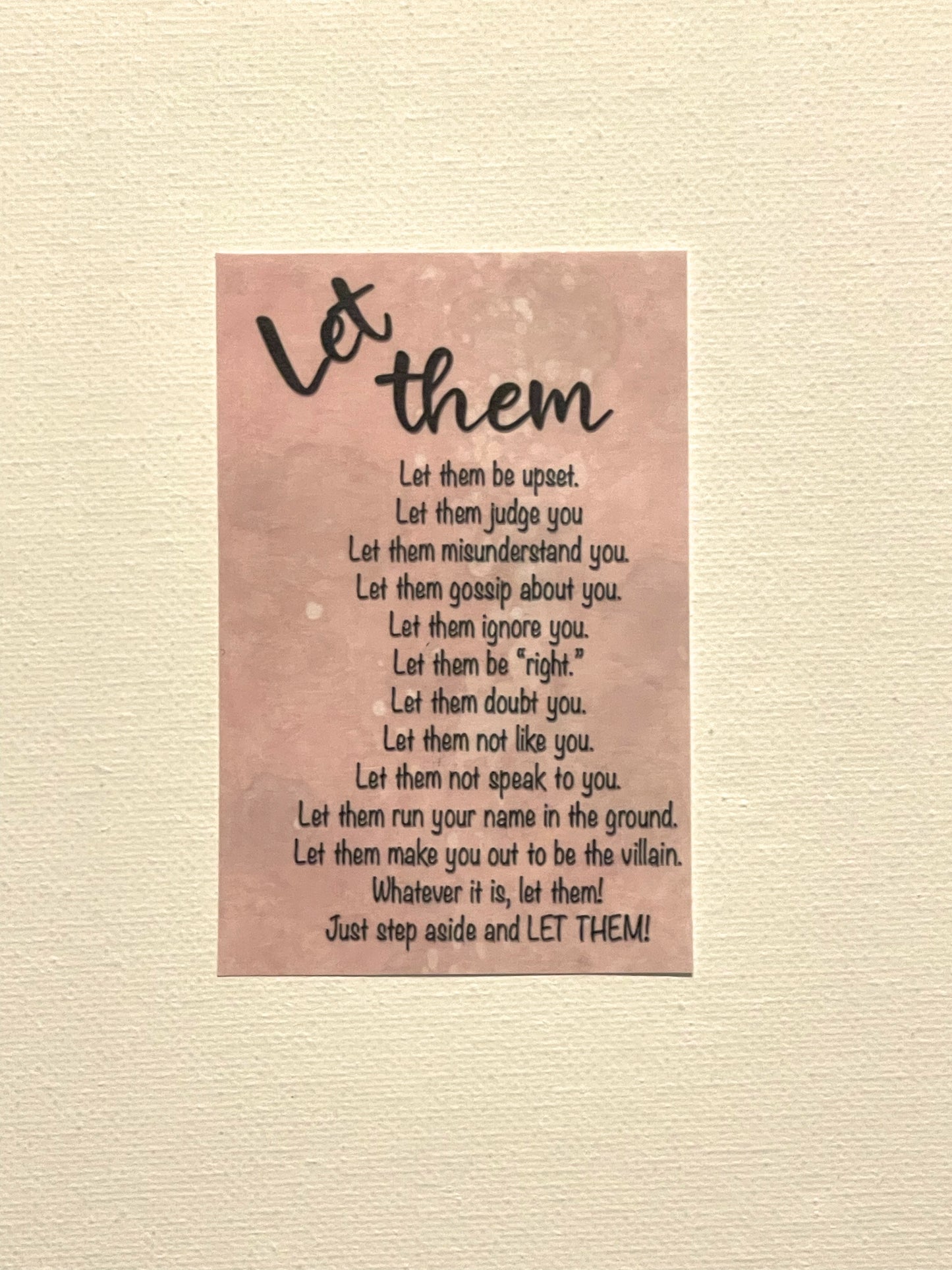 Let them 2 1/2” x 3 3\4” laminated card